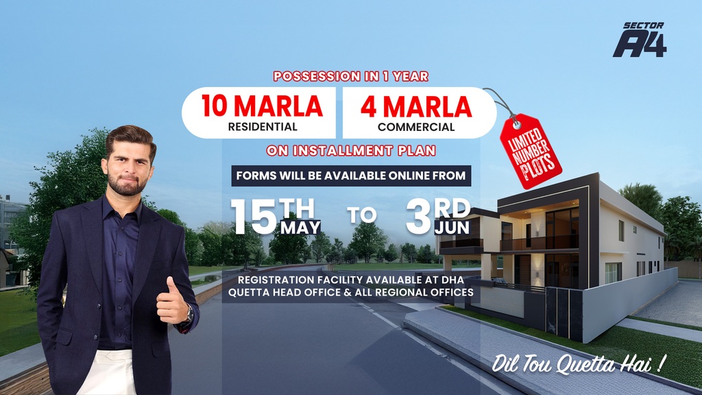 DHA Quetta, Zarghoon Sector A4, Early Bird Plots, DHA Quetta Residential, DHA Quetta Commercial, Installment Plan DHA, 10 Marla Plots DHA Quetta, 4 Marla Commercial Quetta